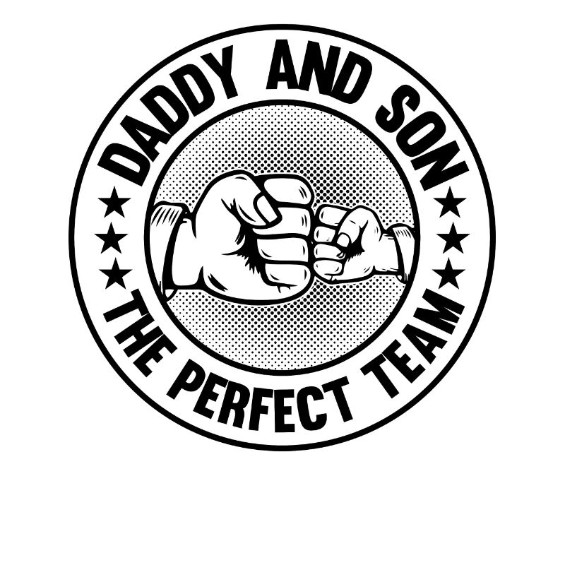 Daddy And Son The Perfect Team - First Father's Da