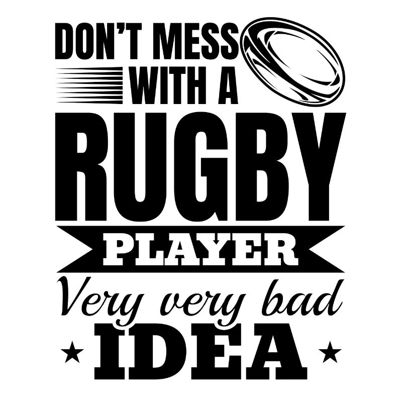 Don't mess with a rugby player Very very bad idea