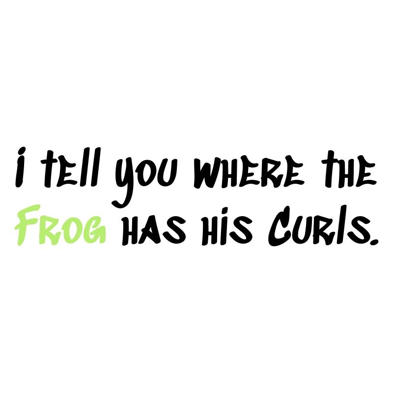 Where the Frog has his Curls