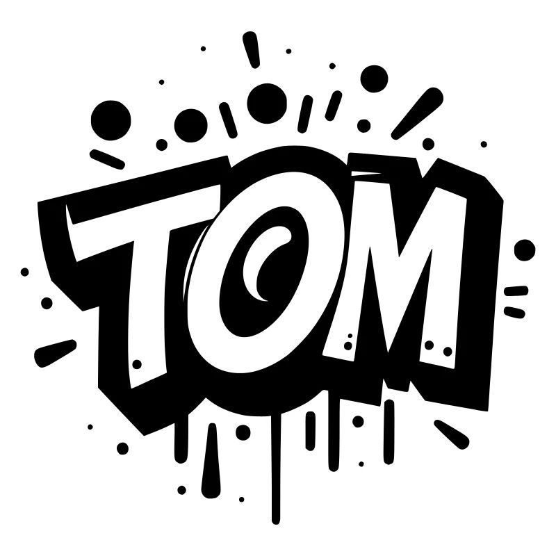 Tom Name Vorname Graffiti