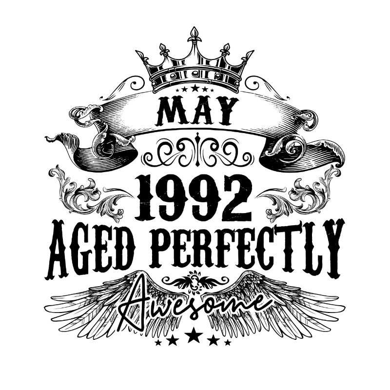 1992 | May Aged Perfectly 1992 Geburtstagsgeschenk
