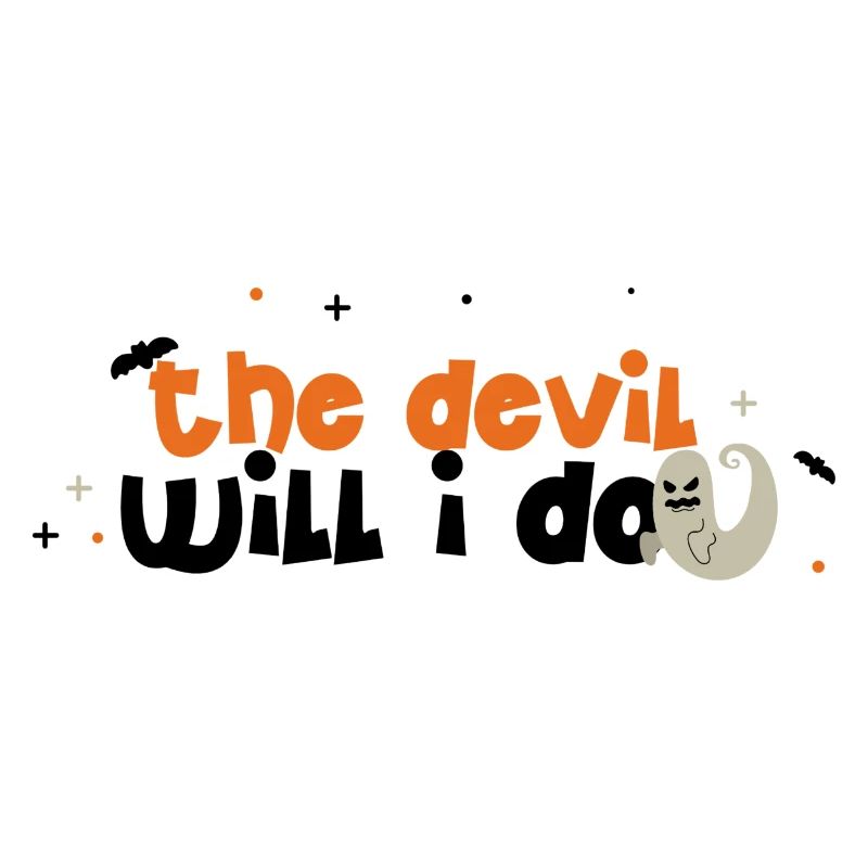 the devil will i do