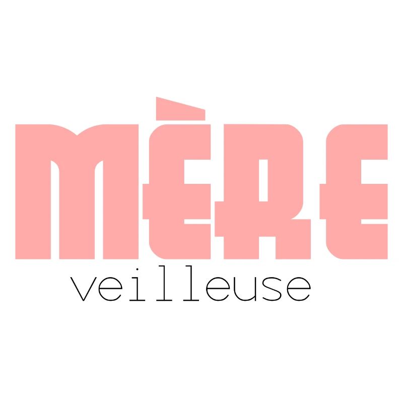 mère veilleuse