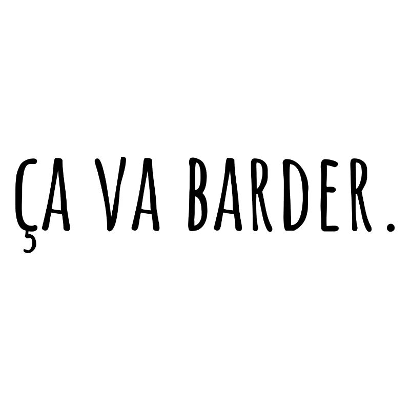 ça va barder