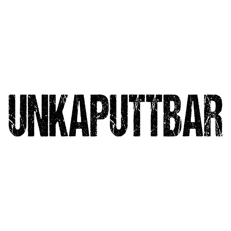 UNKAPUTTBAR