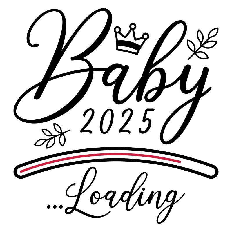 Baby 2025 Loading Saying