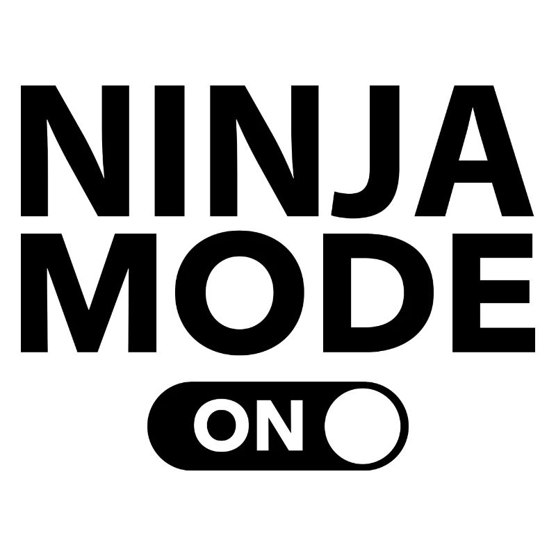 Ninja-Modus ein