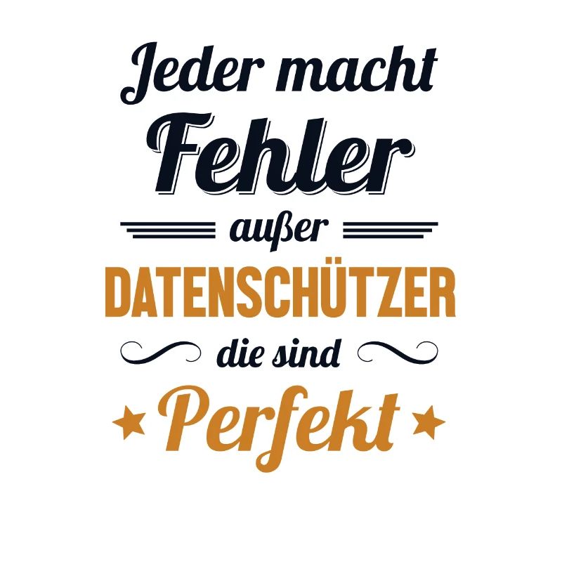 Datenschützer sind Perfekt Datenschutz Experte