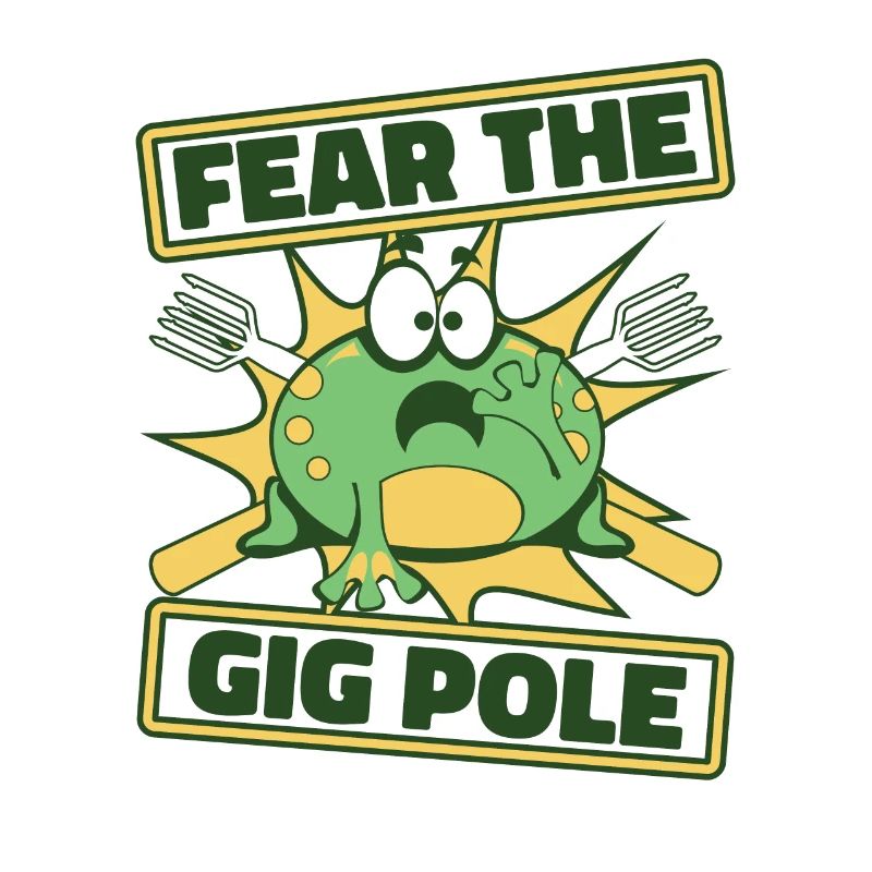 Fear The Gig Pole Toad Tadpole Tree Frog