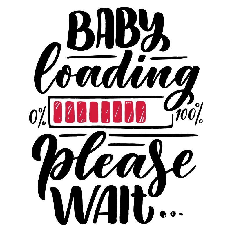 Baby loading is loading Pregnant Pregnant