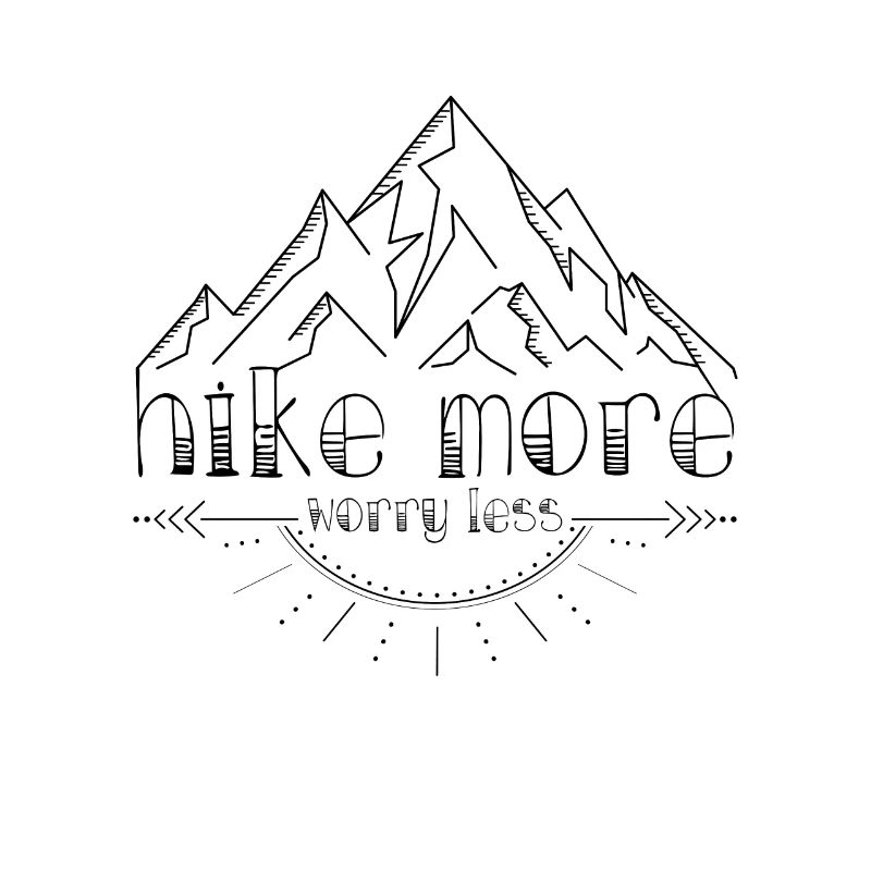 Hike More worry less