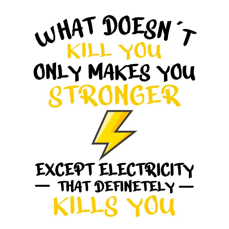 Electrician Electrical ENGINEER : Electricity Kills
