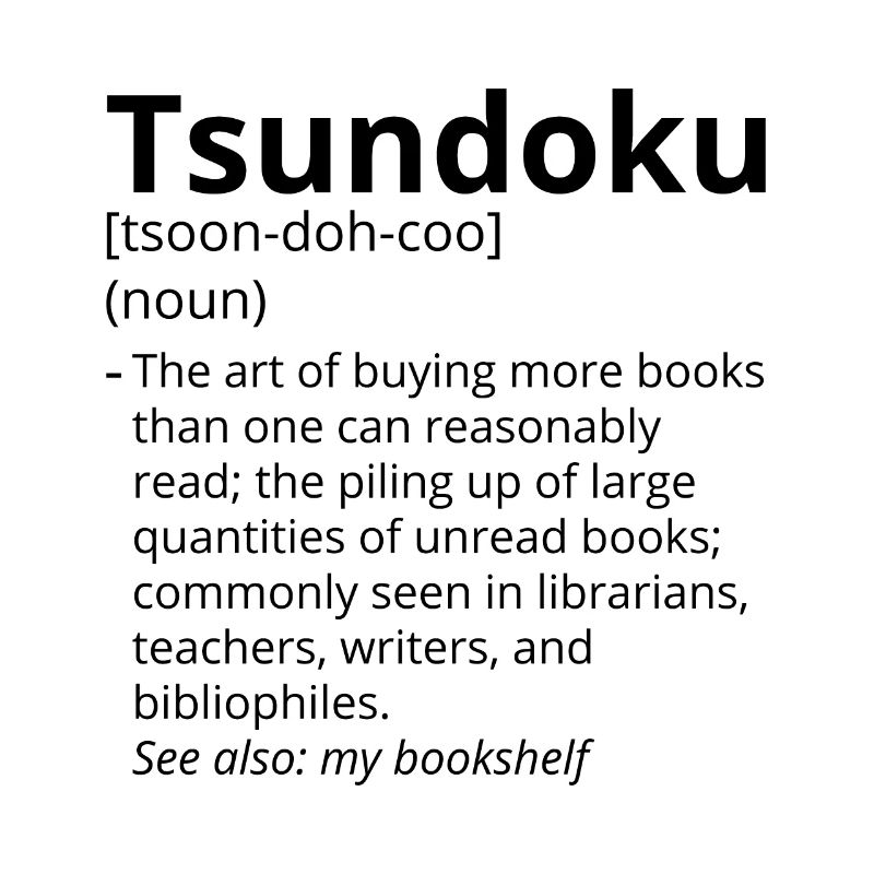 Tsundoku Definition Description