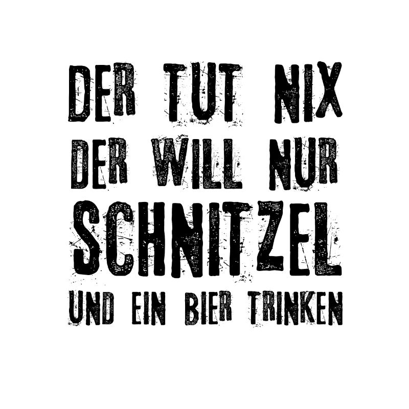 Schnitzel I Der tut nix der will nur Schnitzel und
