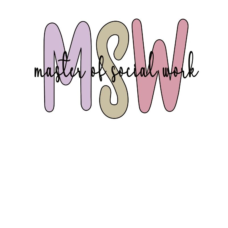 Master Social Work Degree Social Work MSW
