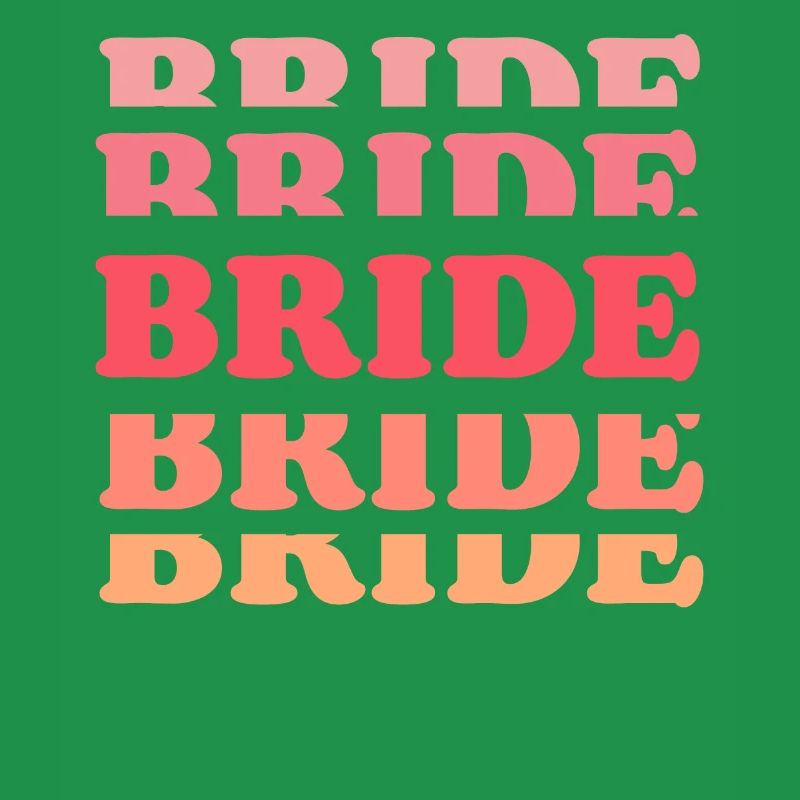Bride Team Bride Wedding Bachelorette Party Bride Bride Bride