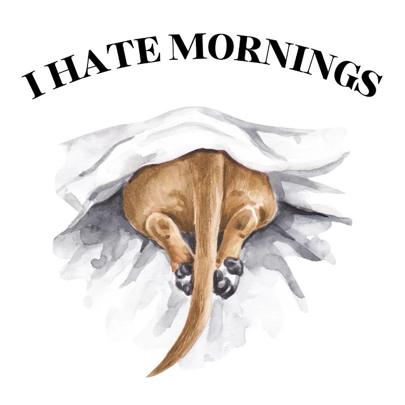 I Hate Mornings – Tired Dachshund in Bed