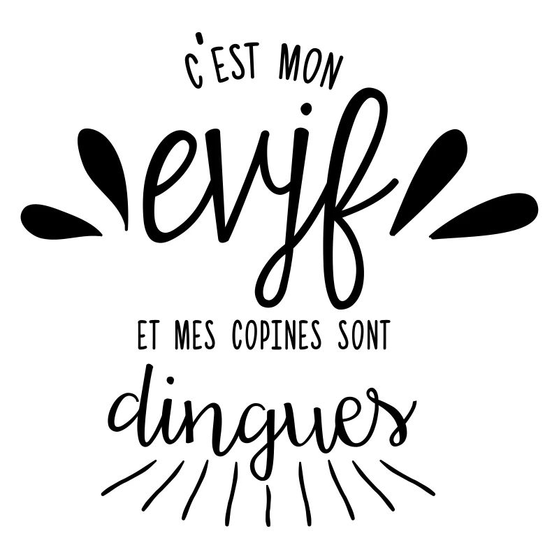 C'est mon EVJF et mes copines sont dingues