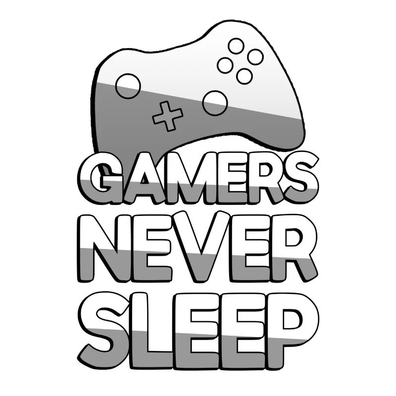 GAMERS NEVER SLEEP + Controller - Gaming
