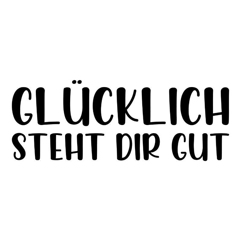 Glücklich steht dir gut