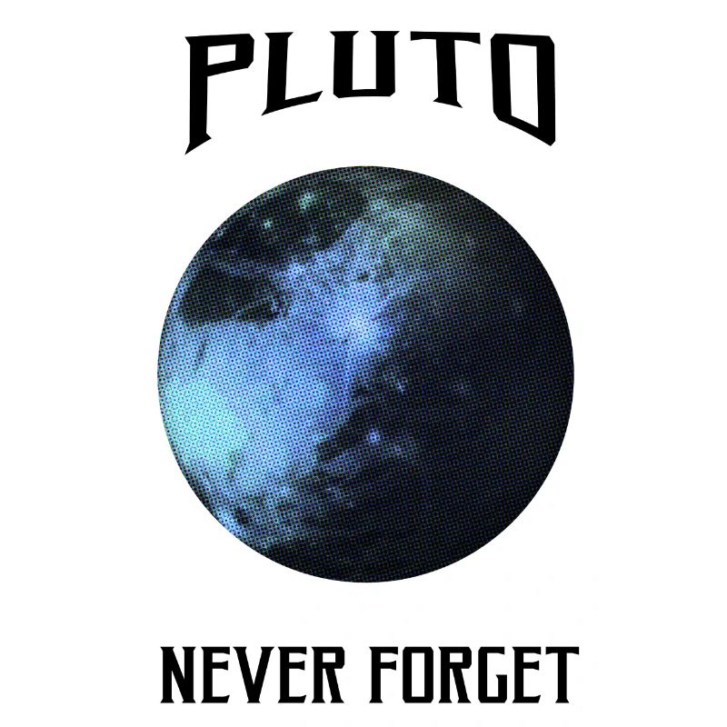 Science - Pluto never for