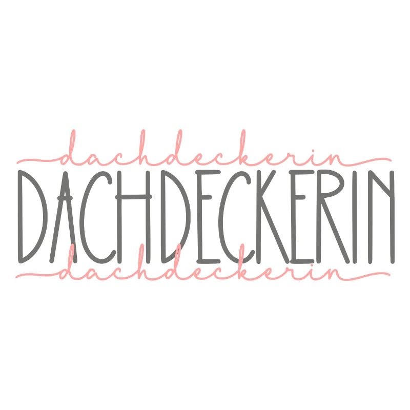 Dachdeckerin Geschenk Handwerkerin Beruf