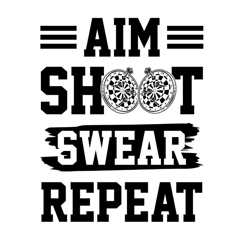 dart shoot swear repeat