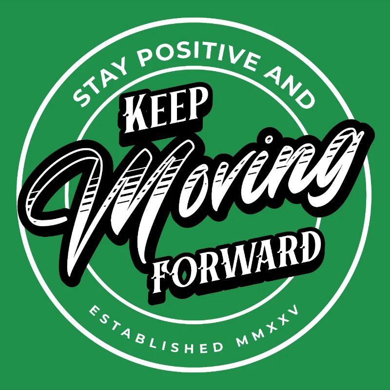 Rest Positive - Keep Moving Forward
