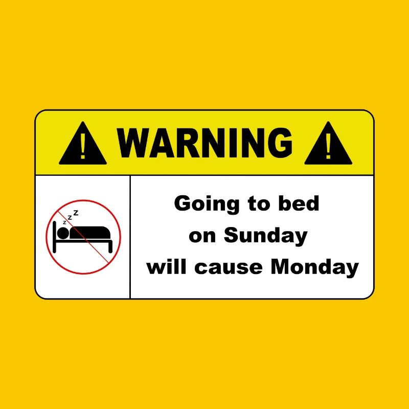 Going to bed on Sunday