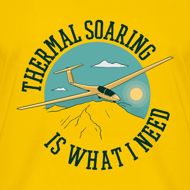 Thermal Soaring Is What I Need