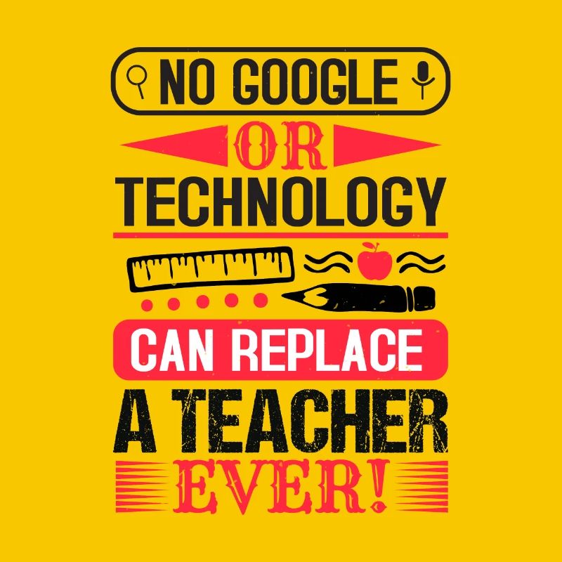 KEIN GOOGLE ODER TECHNOLOGIE KANN JEMALS EINEN LEHRER ERSETZEN