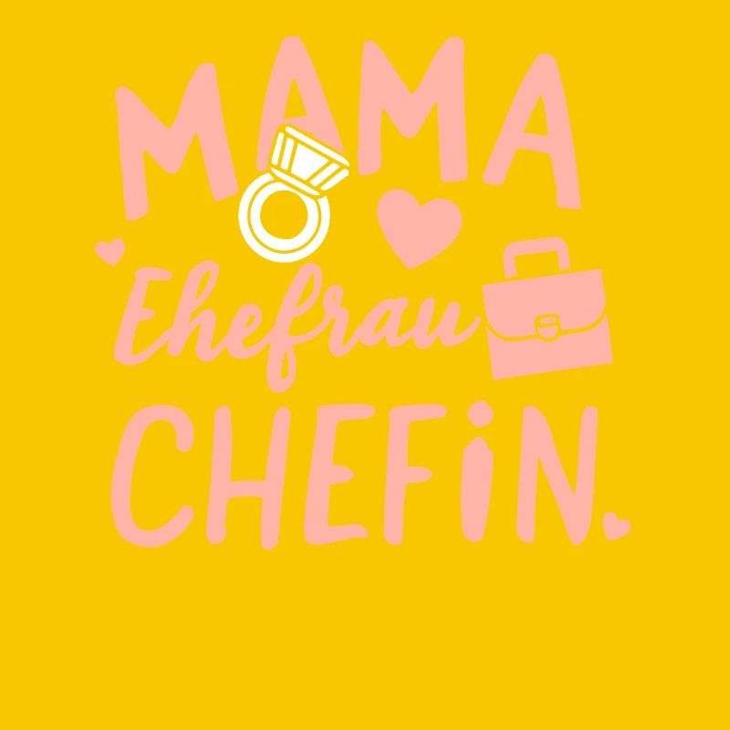 Mama Ehefrau Chefin: Muttertag Geburtstag