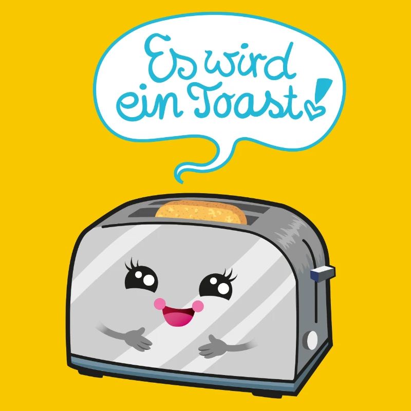 Es wird ein Toast!