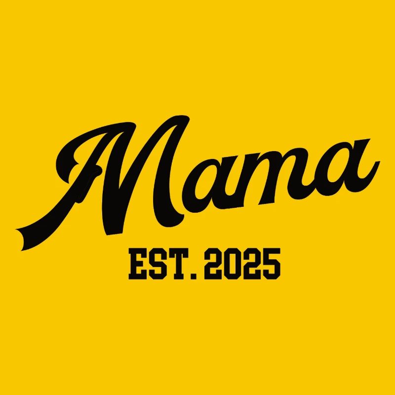 Mama 2025 Erster Muttertag Ich Werde Mutter Mom