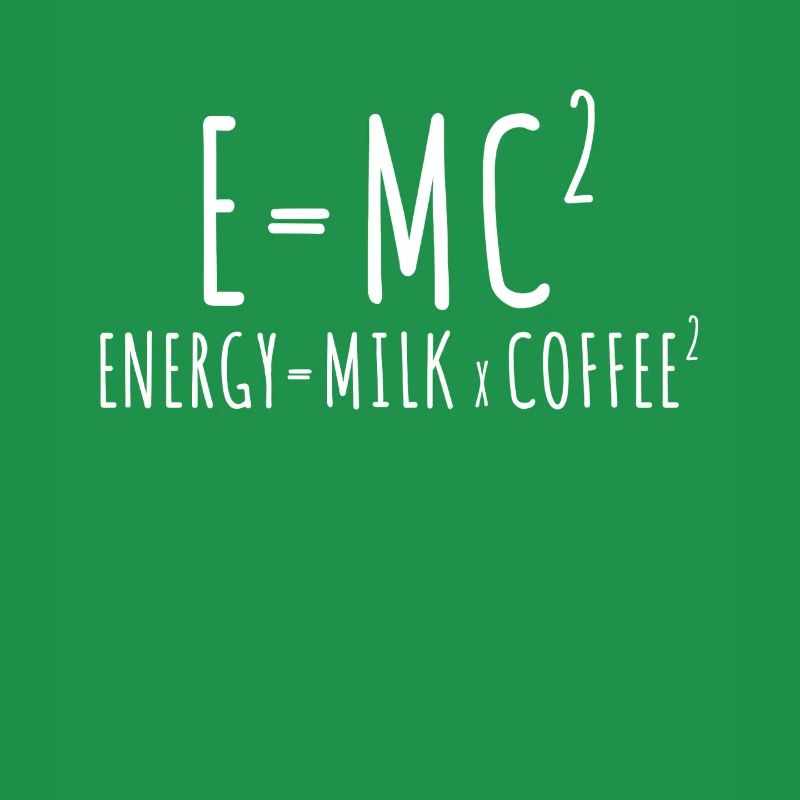 E=MC2 Physik Spruch Koffein Nerd Energie Kaffee