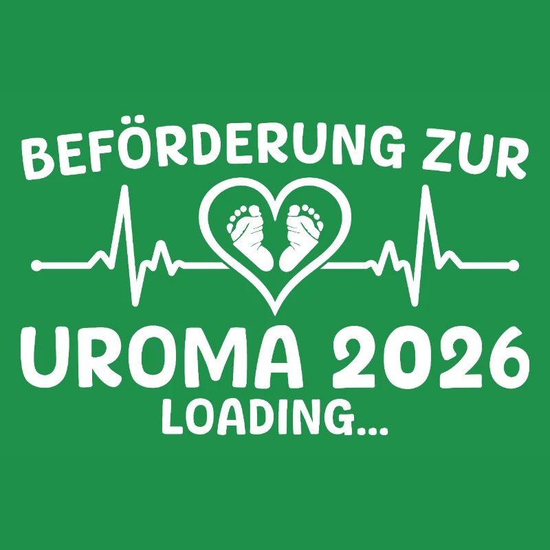 Werdende Uroma 2026 loading - Urgroßmutter