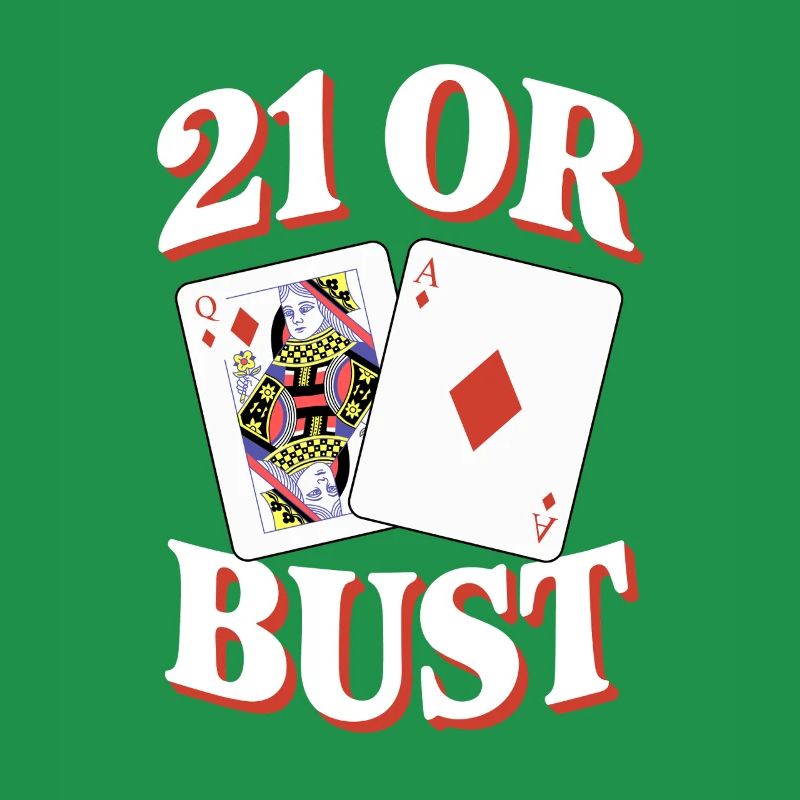 21 Oder Bust Poker Kartendesign
