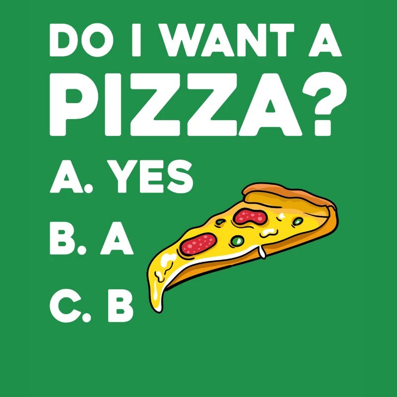 Pizza Frage: Ja oder Nein