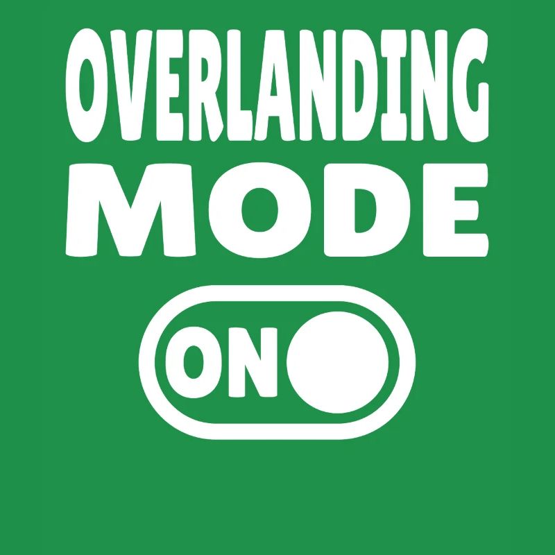 Overlanding Mode ON – Schalter auf Abenteuer