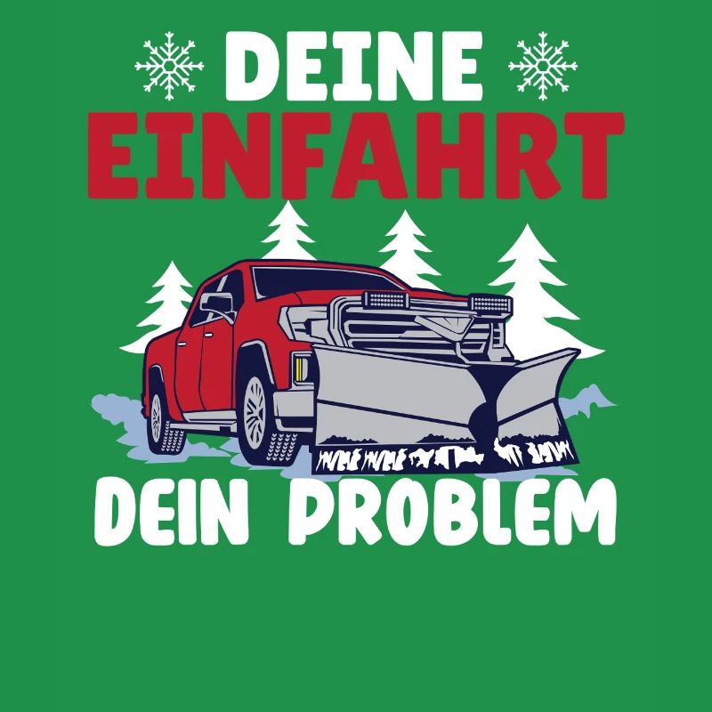 Schneepflugfahrer DEINE EINFAHRT DEIN PROBLEM