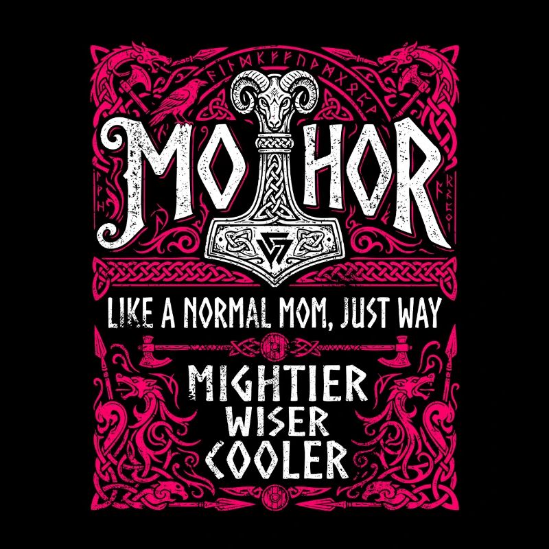 Mothor Wikinger Mutter Thor Hammer Spruch