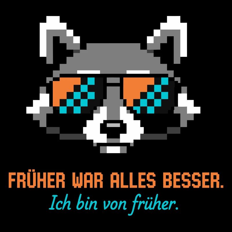 Früher war alles besser Waschbär