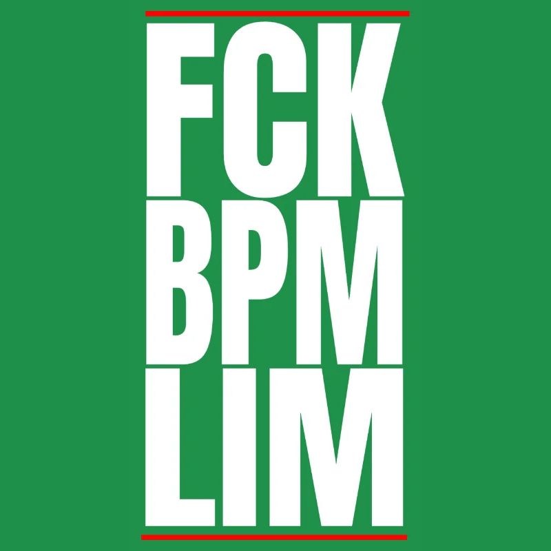FCK BPM LIM HARD TECHNO NE MEURT JAMAIS