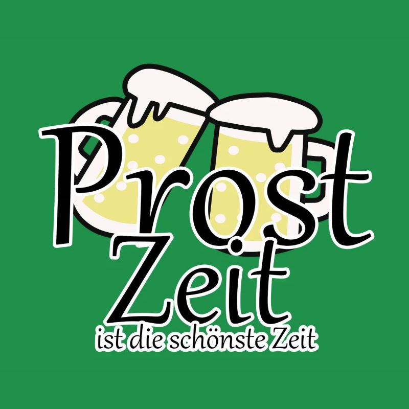 Prost Bier Biergarten Spruch