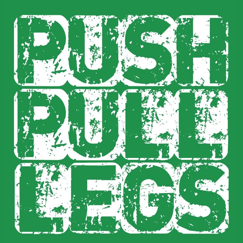 PUSH PULL LEGS