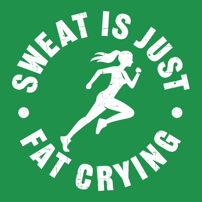 Sweat_is_just_fat_crying_V2