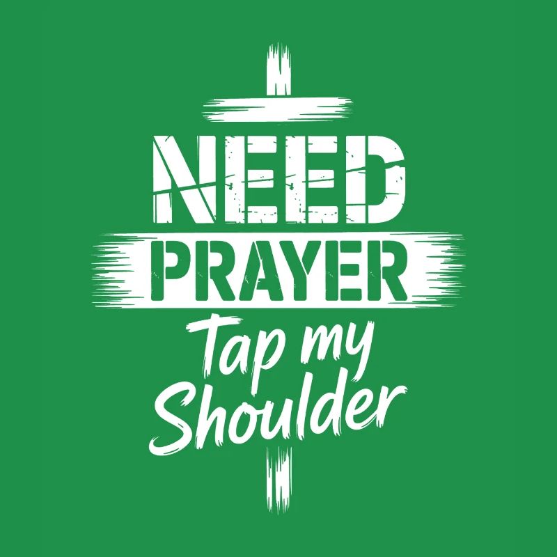 Need Prayer Tap My Shoulder