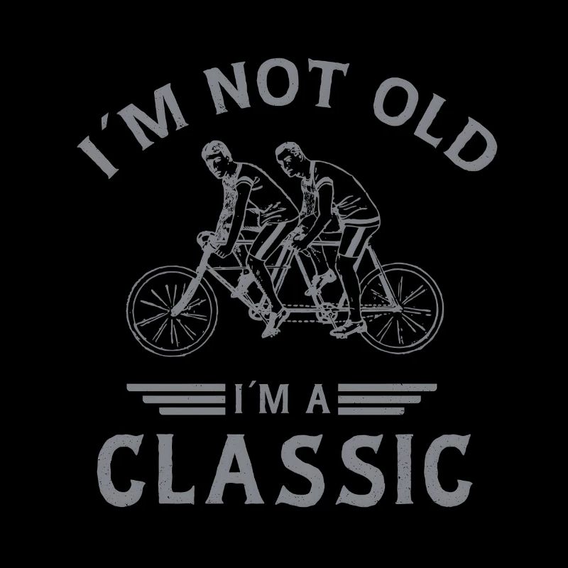 Vintage Tandem Cyclist Classic Saying Design
