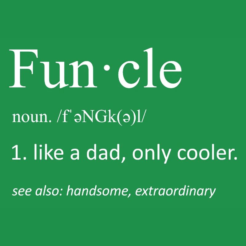 Funcle Definition Funny Uncle Typography Art