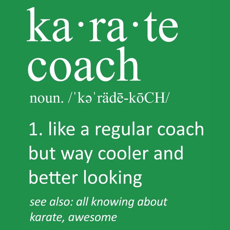 Funny Karate Coach Definition Martial Arts